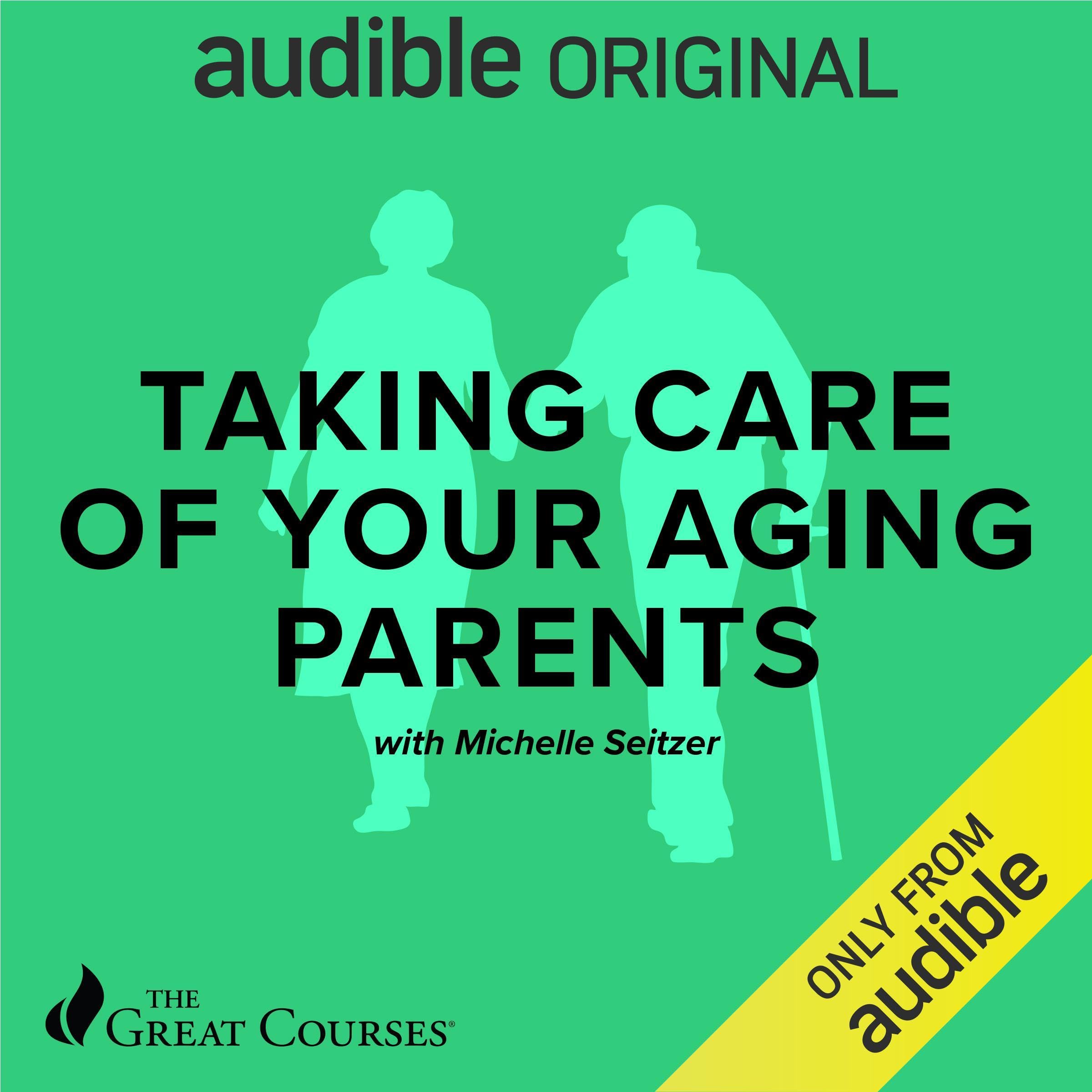 Cover art for Taking Care of Your Aging Parents