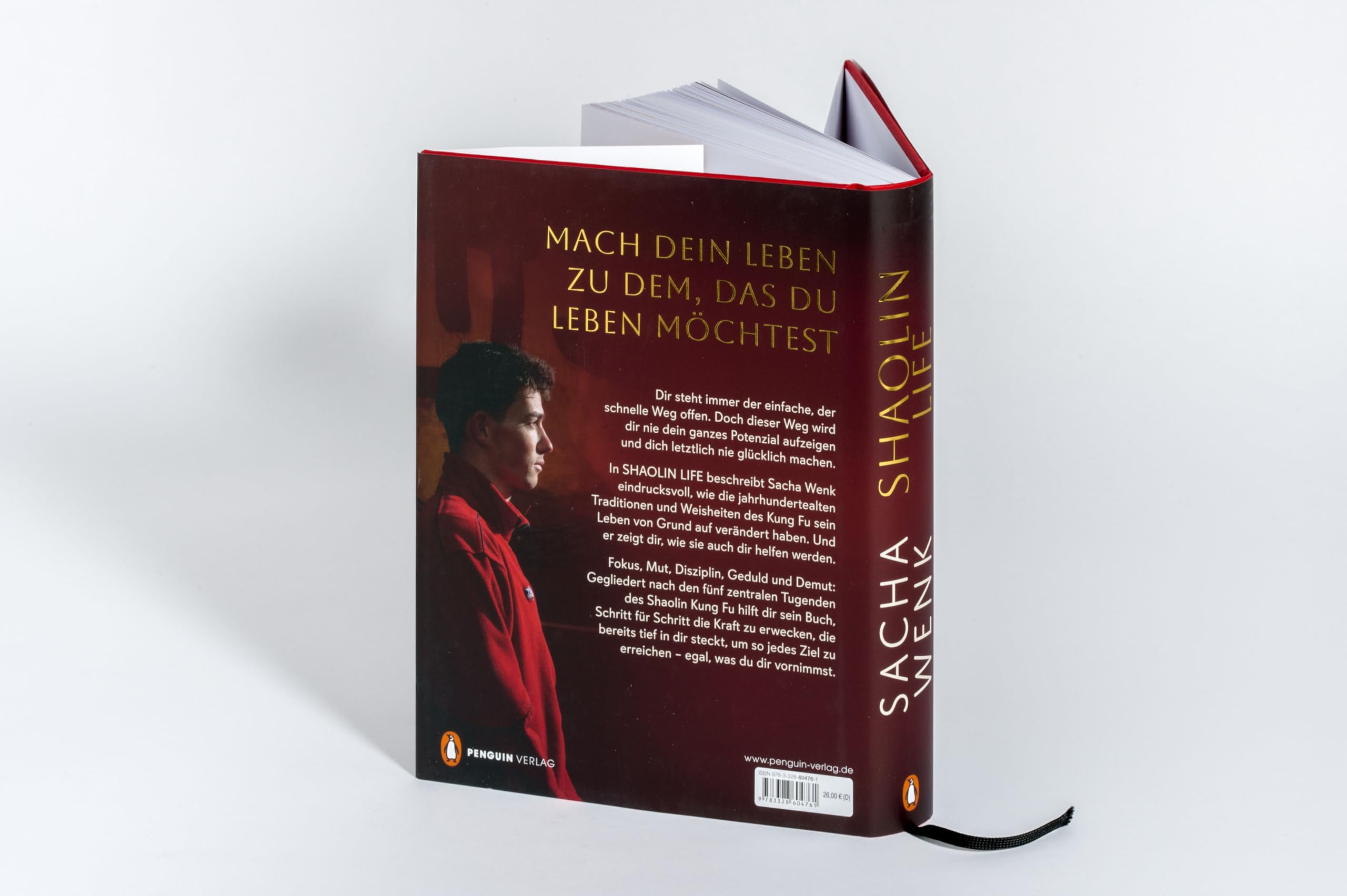Shaolin Life: Finde deine Kraft und erkenne, wozu du fähig bist - Die 5 Tugenden des Kung Fu - The Shaolin Kid