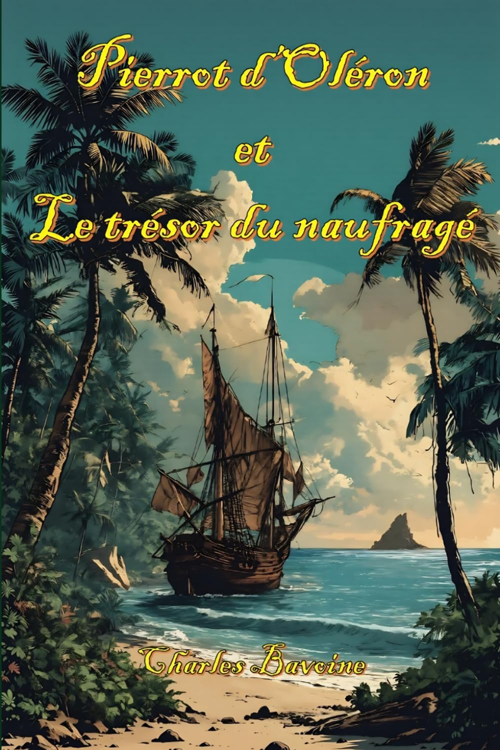 Pierrot d'Oléron et le trésor du naufragé