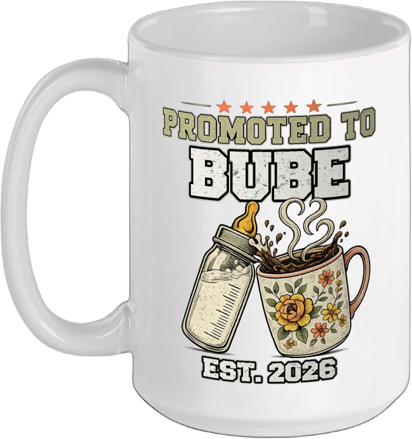 Promoted to Bube Est 2026, New Bube Ceramic Mug, White, 15oz