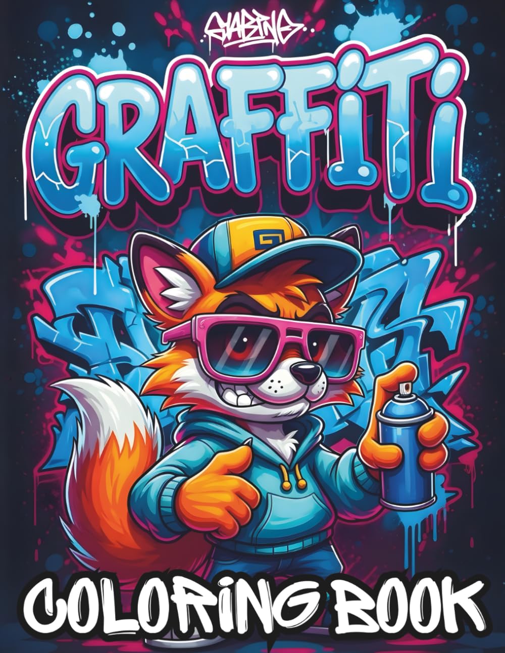 Graffiti Animal Art Coloring Book: Street Style Creatures in Hoodies and Caps – Fun Urban Coloring Pages for Teens and Adults