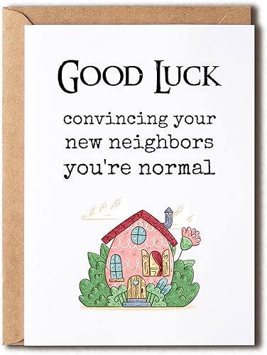 EruditeGifts Tarjeta graciosa de bienvenida al vecindario – Tarjeta de felicitación divertida – Tarjeta de buena suerte – Chistes de inauguración de