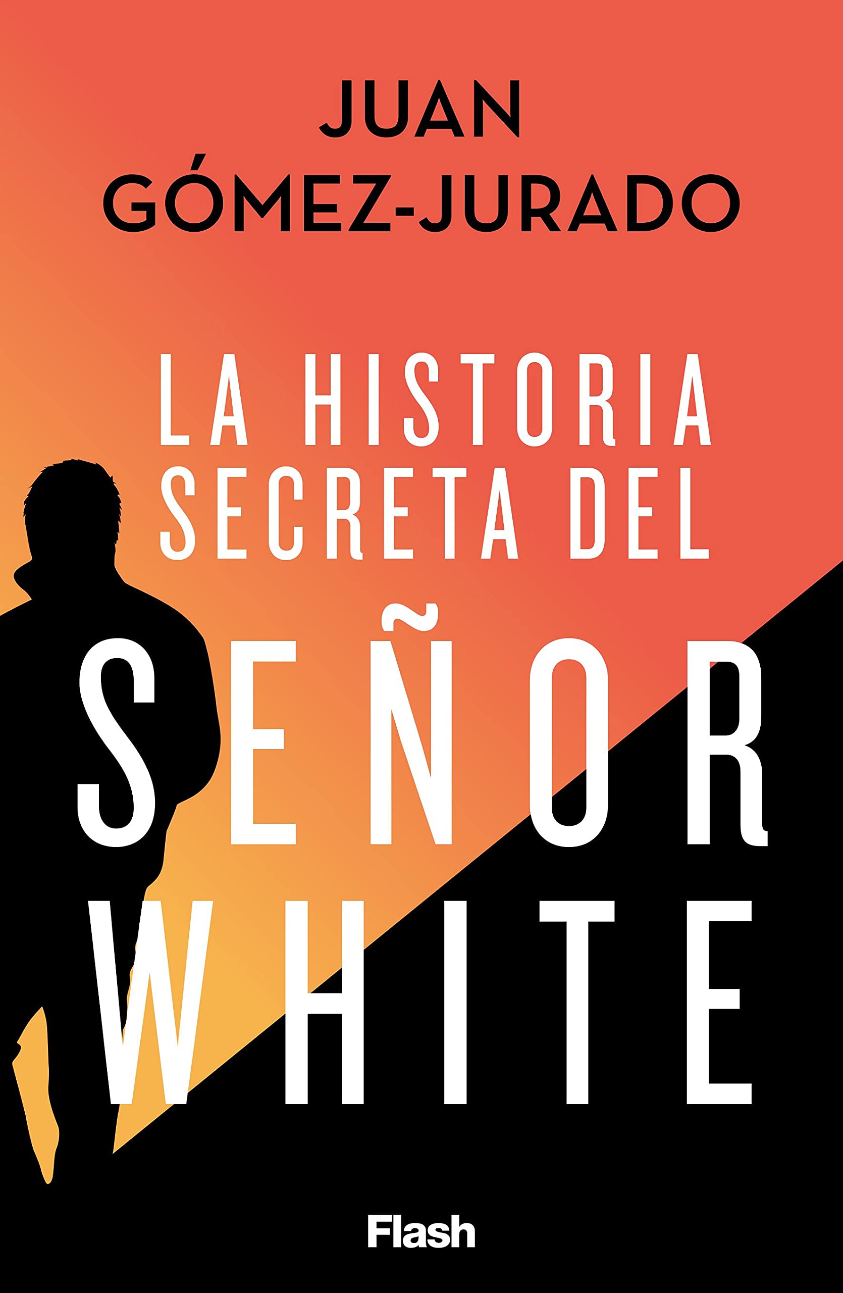 La historia secreta del Señor White (Spanish Edition)