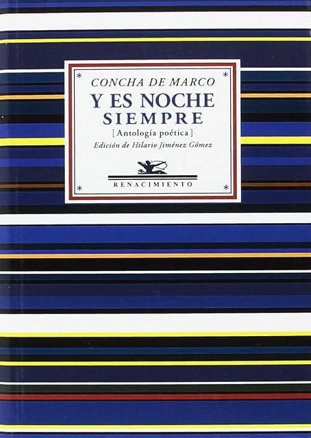 Portada de Y Es Noche Siempre: Antologia Poetica