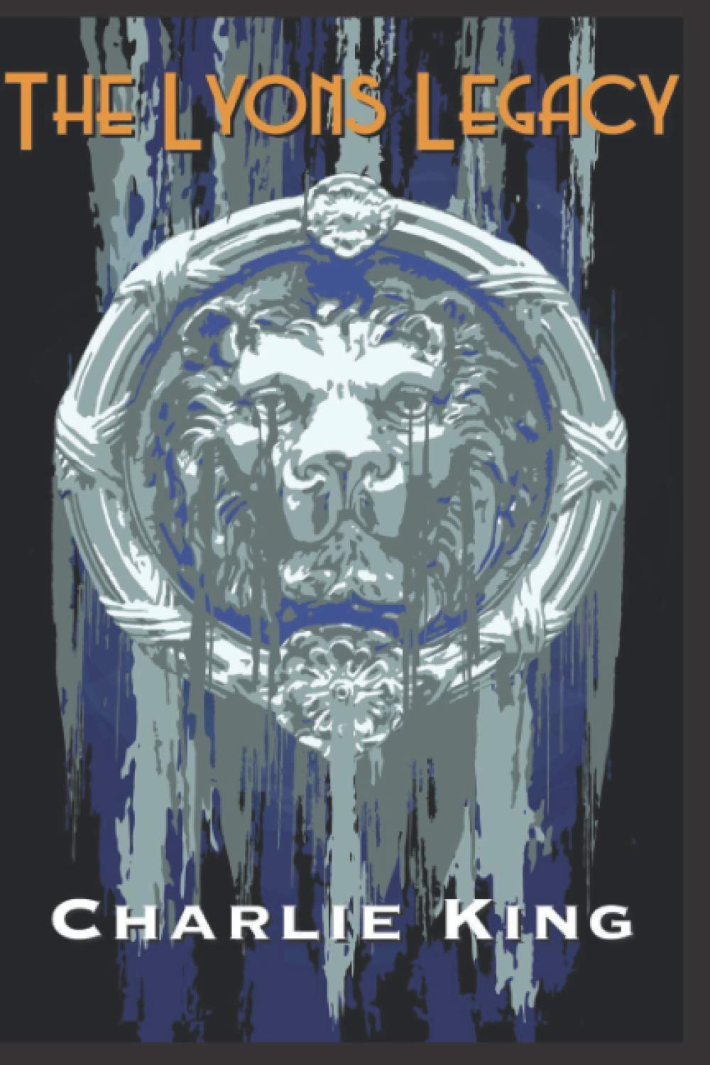 The Lyons Legacy: Volume 2 (The Lyons series)