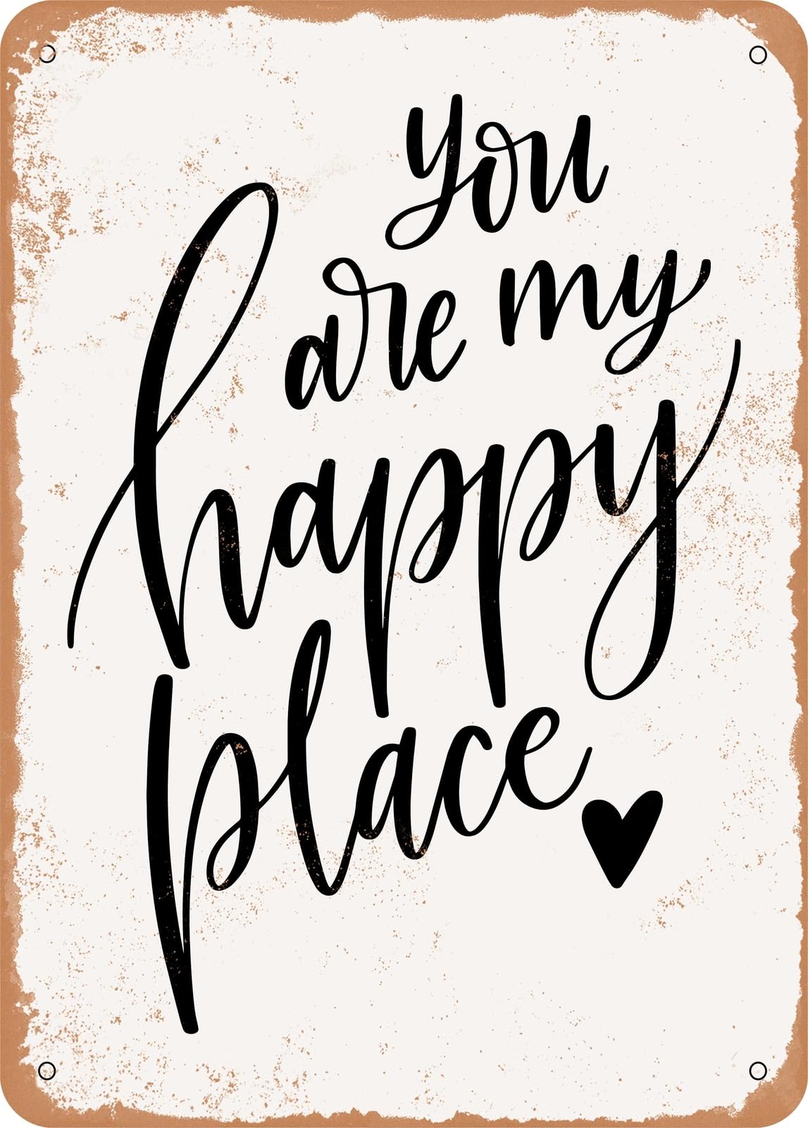 Miaomansenstore Metal Sign - You Are My Happy Place - Vintage Rusty Look Home Decor
