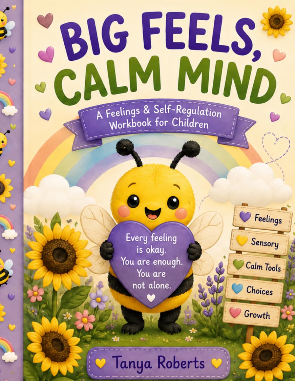 Big Feels, Calm Mind: A Feelings & Self-Regulation Workbook for Children