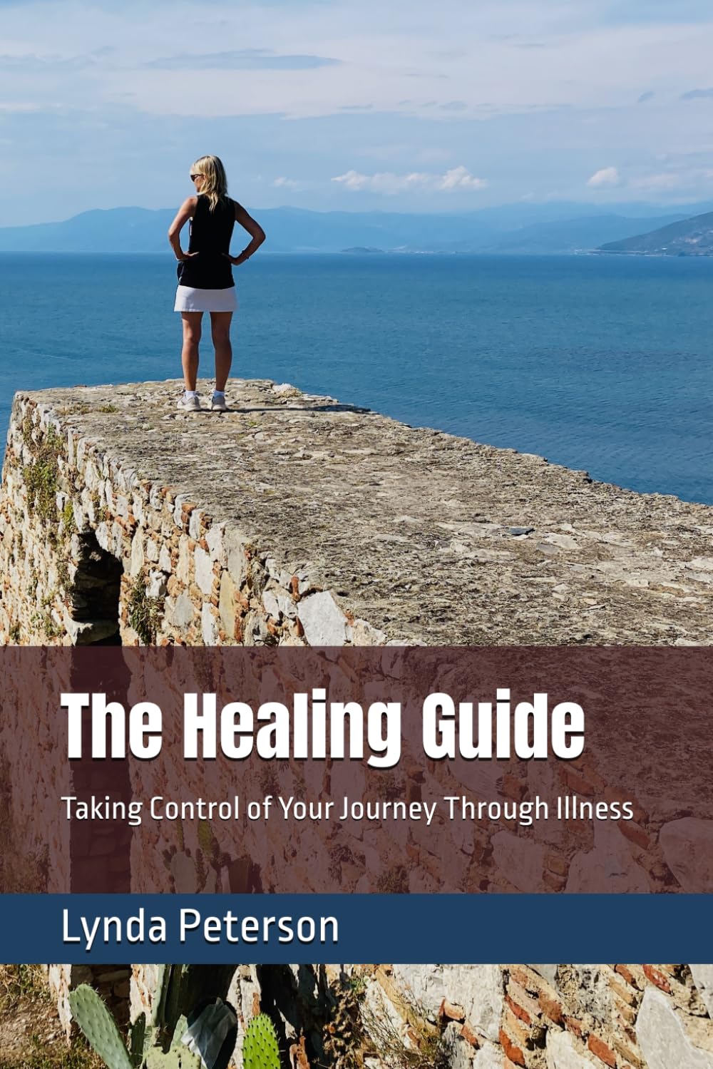 The Healing Guide: Taking Control of Your Journey Through Illness