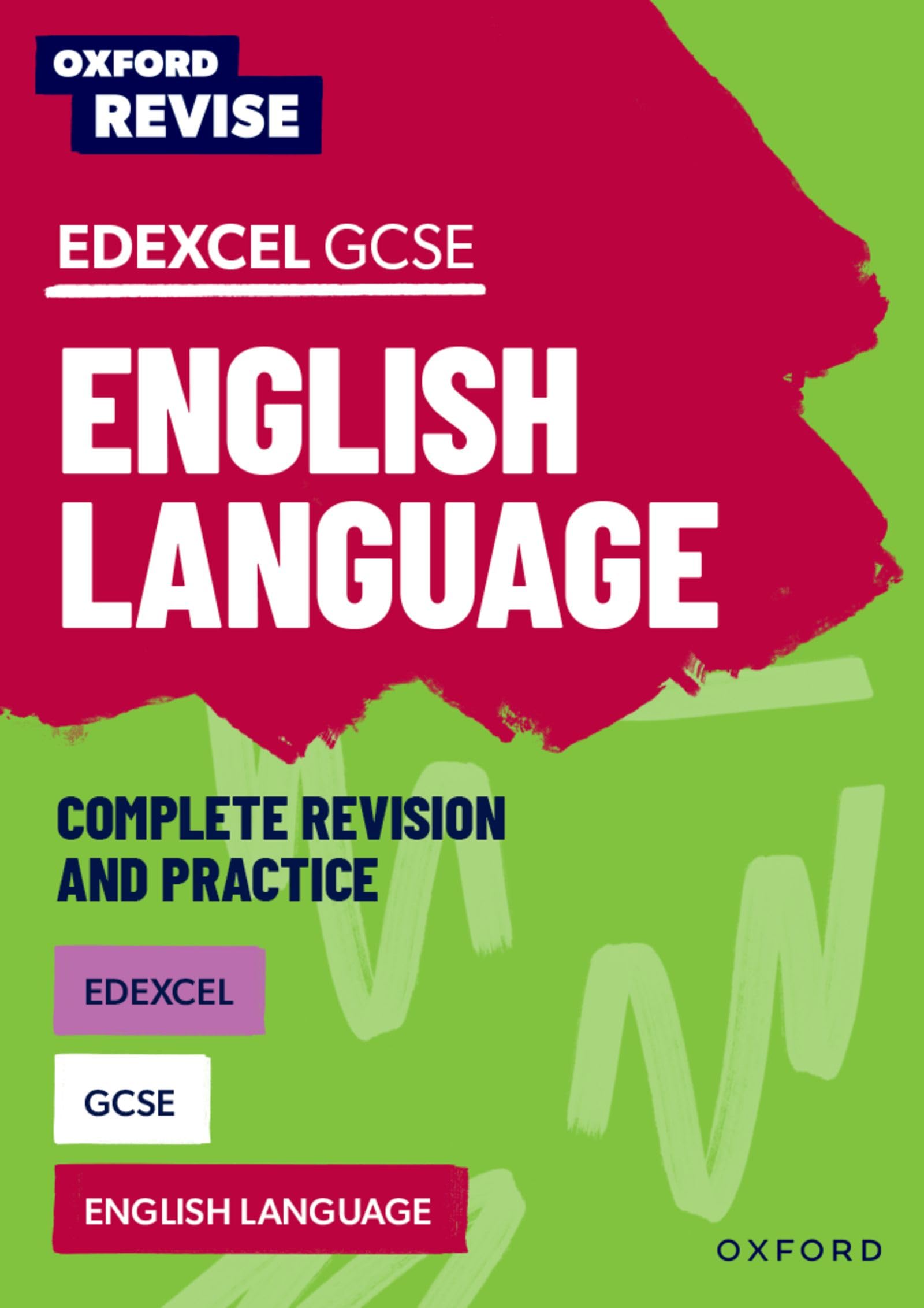 Edexcel GCSE English Language Complete Revision and Practice: For the 2027 Exams (Oxford Revise: English)
