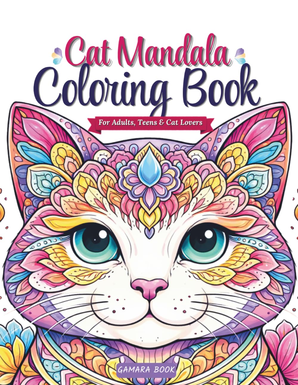Cat Mandala Coloring Book for All Ages: 30 Single-Sided Mandalas for Relaxation and Stress Relief