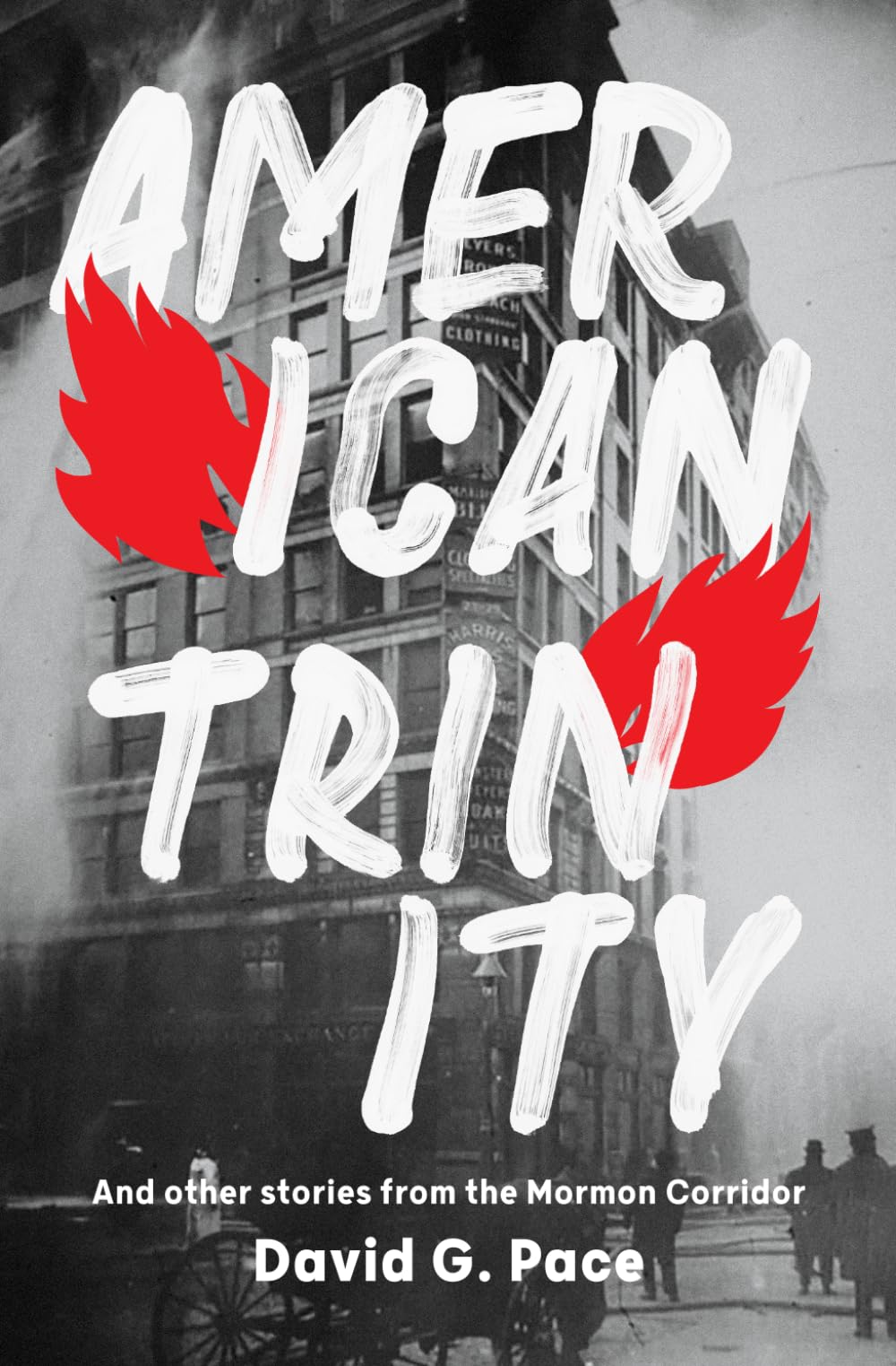 Cover of American Trinity and Other Stories from the Mormon Corridor