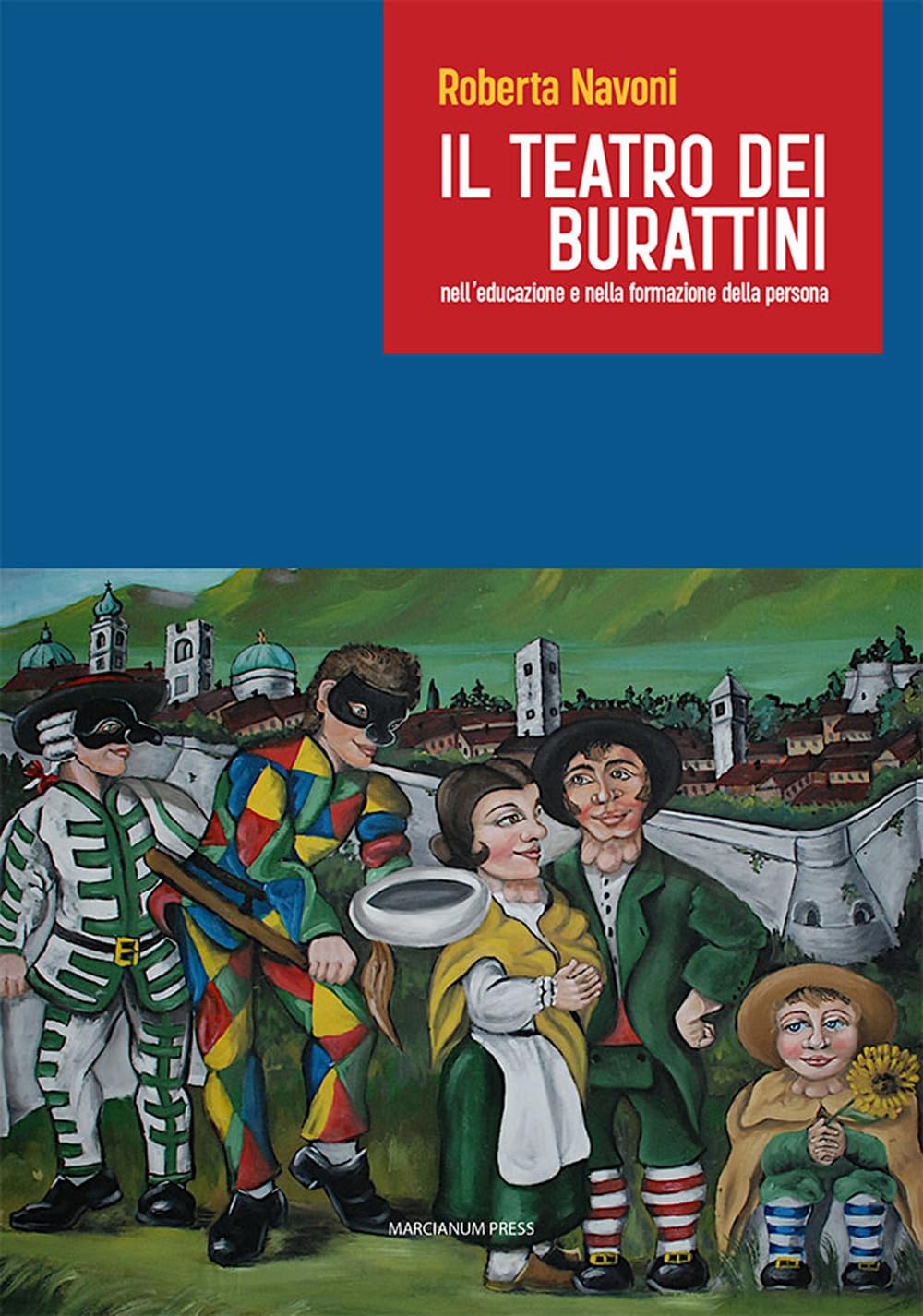 Il Teatro Dei Burattini Nell’Educazione E Nella Formazione Della Persona - 4