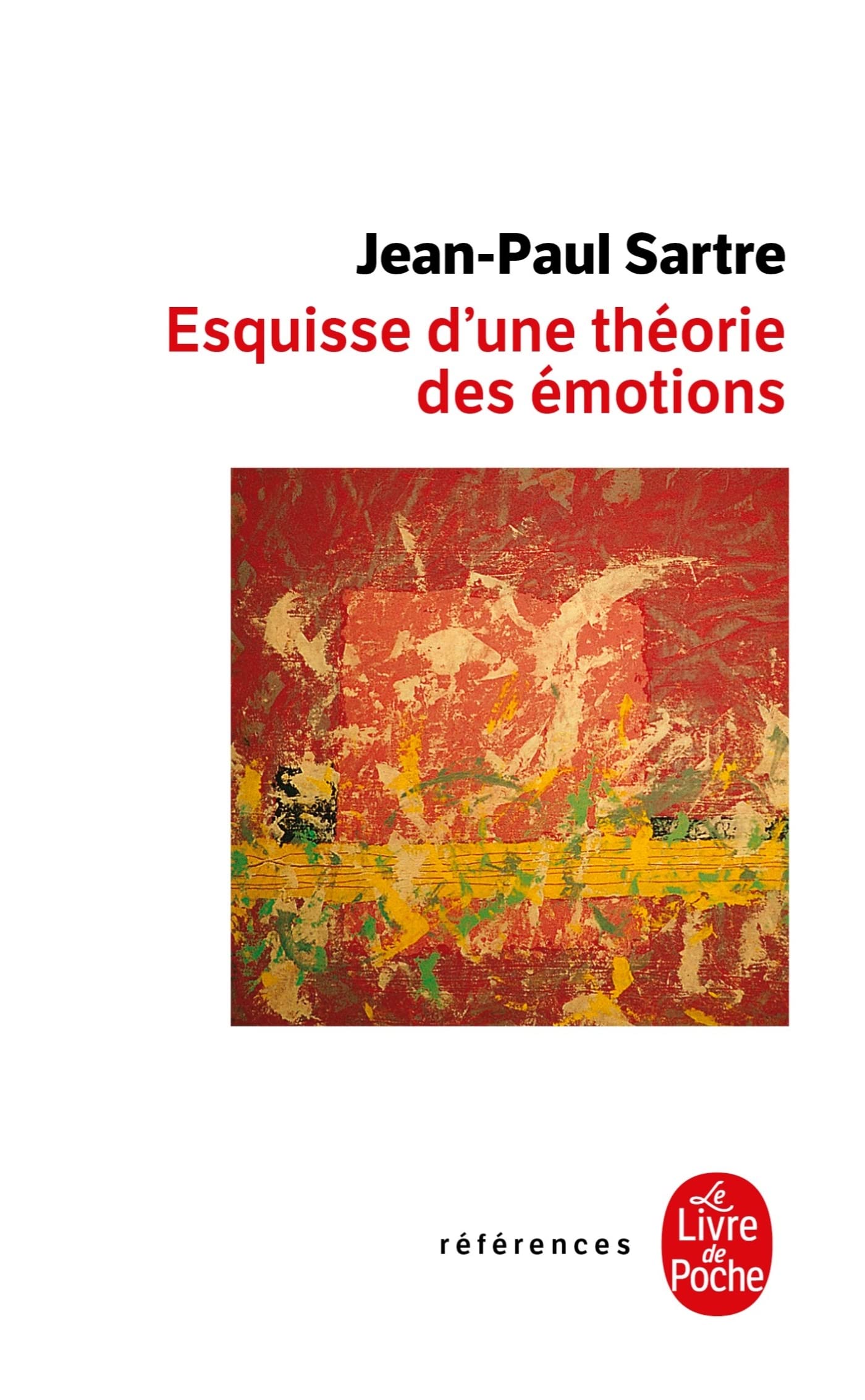 Esquisse d'une theorie des emotions (Le Livre de Poche): 465