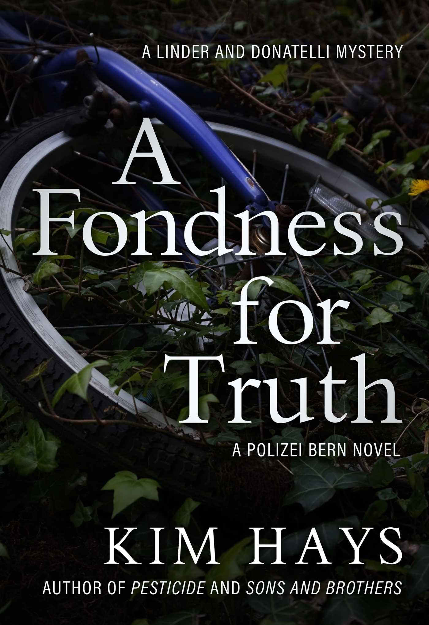 A Fondness for Truth (Linder and Donatelli Mystery): 3