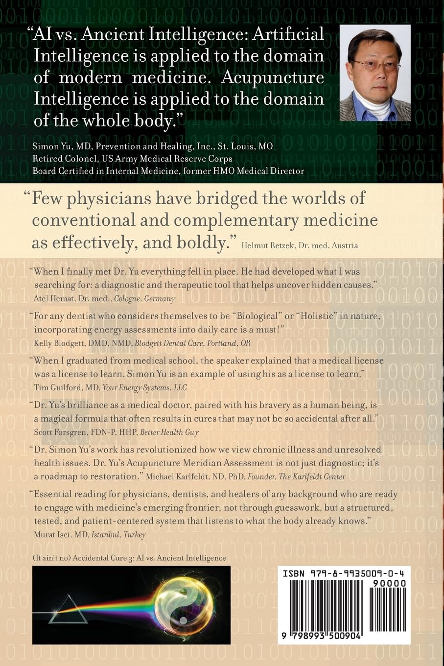 Accidental Cure 3: AI vs. Ancient Intelligence (Medical Acupuncture, Band 3)