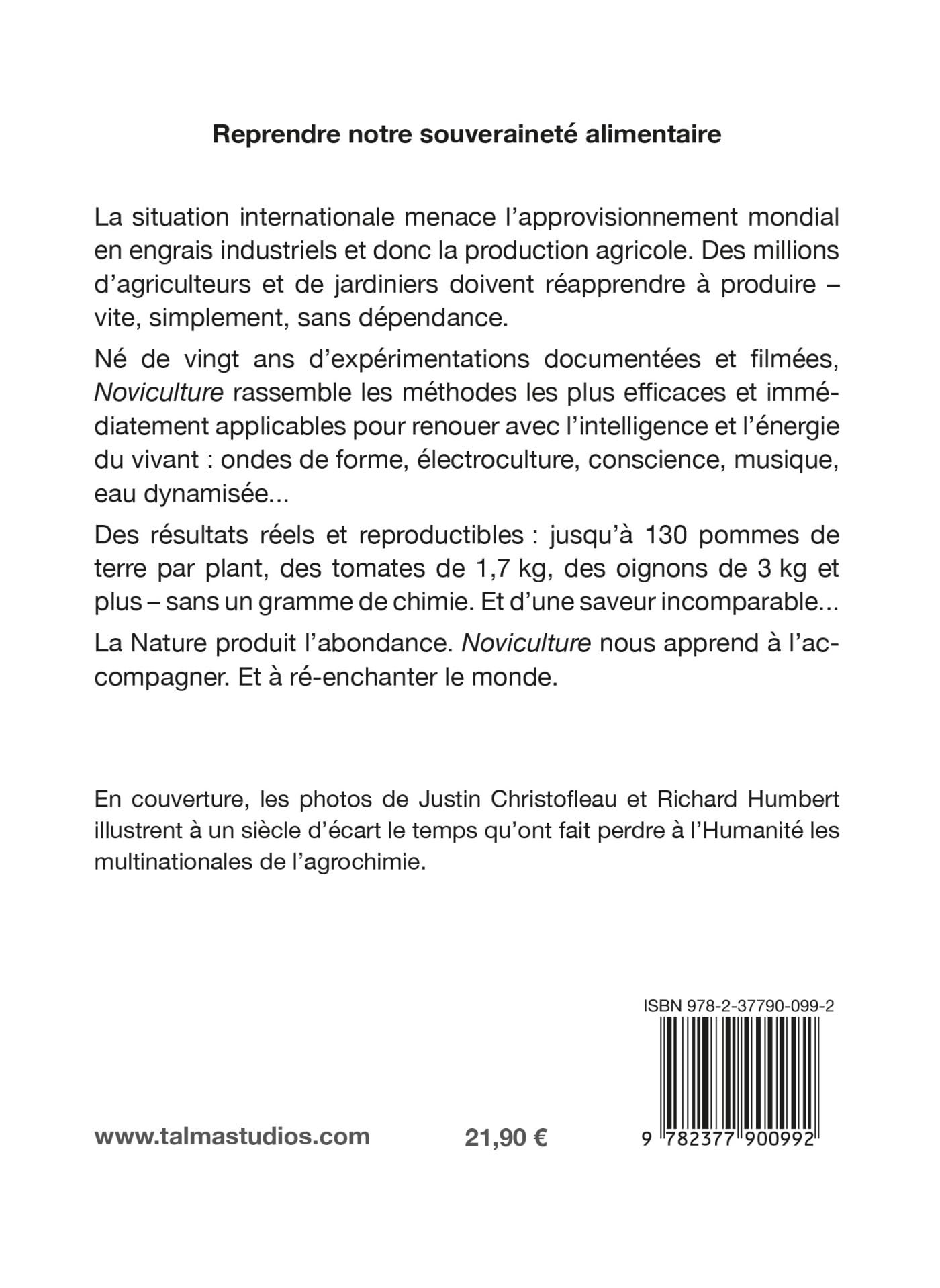 Noviculture - Récoltes géantes et savoureuses: par l'électroculture, les pyramides, la conscience, la musique... (et sans la chimie)