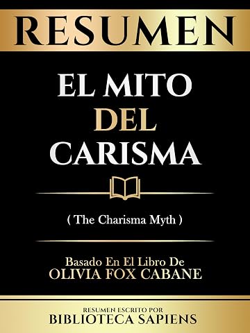 Portada del libro El mito del carisma de Olivia Fox Cabane