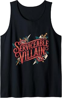 Serviceable Villain Bad Evil Antagonist |- Tank Top