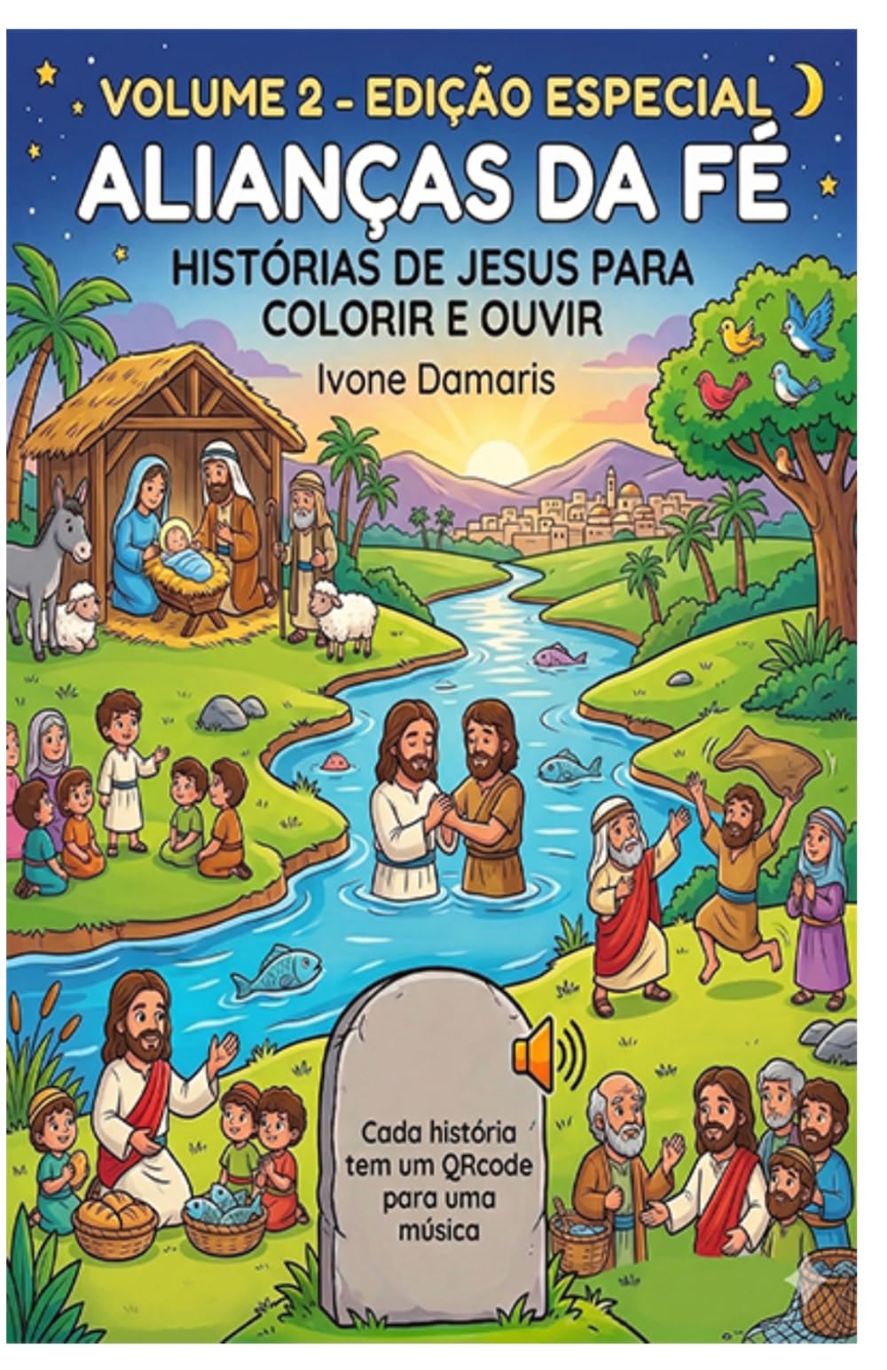 Volume 2 Edição Especial Alianças da Fé: Histórias de Jesus para colorir e ouvir