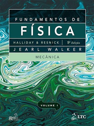 Fundamentos de Física - Volume 1 - Mecânica