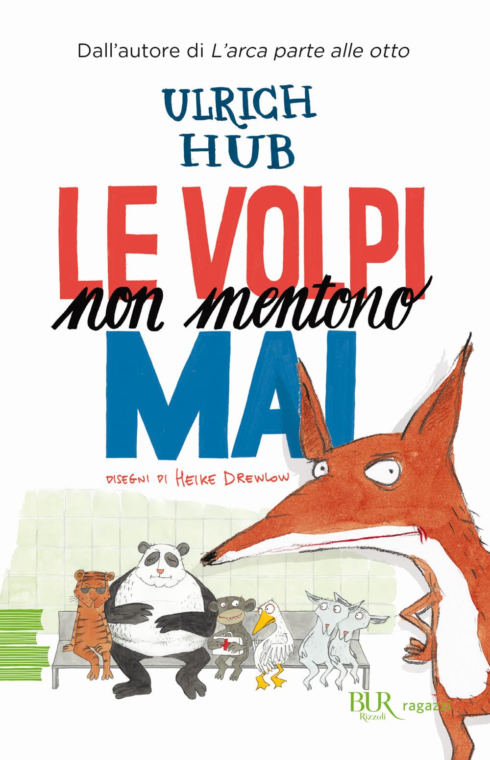 Le Volpi Non Mentono Mai - 4