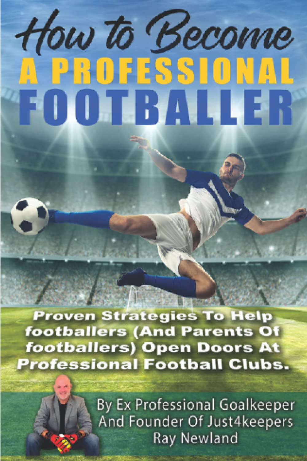 How To Become A Professional Football Player