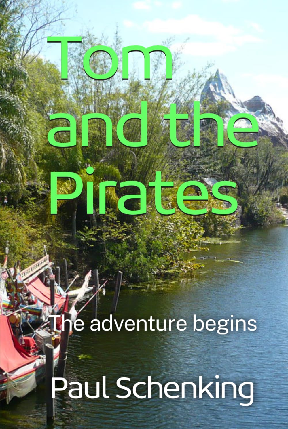 Tom and the Pirates: The adventure begins