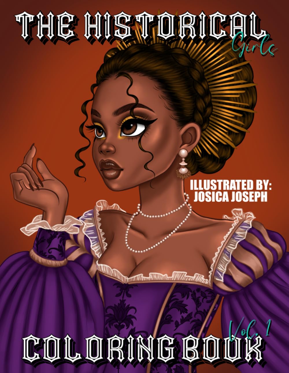 The Historical Girls Coloring Book Vol.1