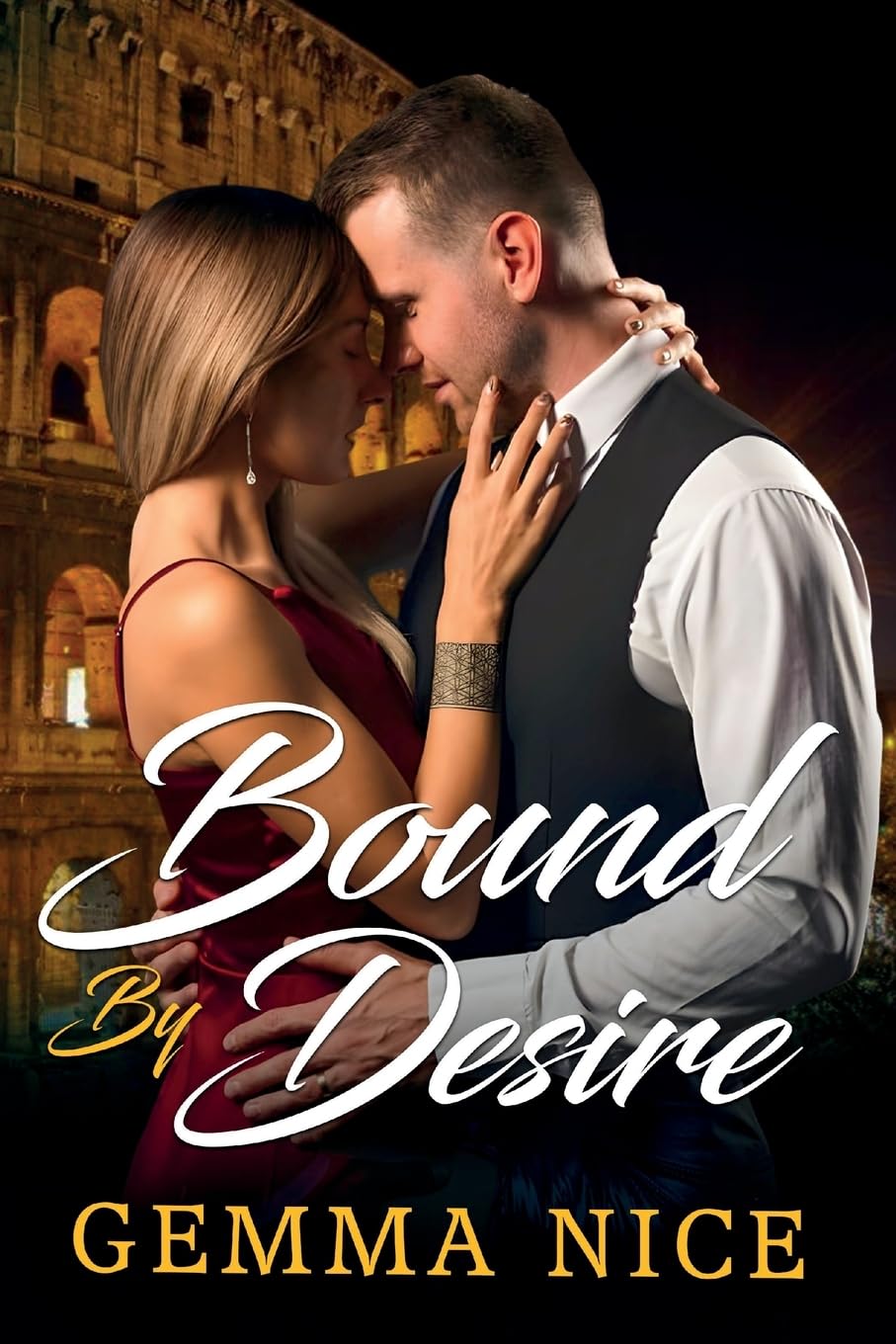 Bound By Desire: 1