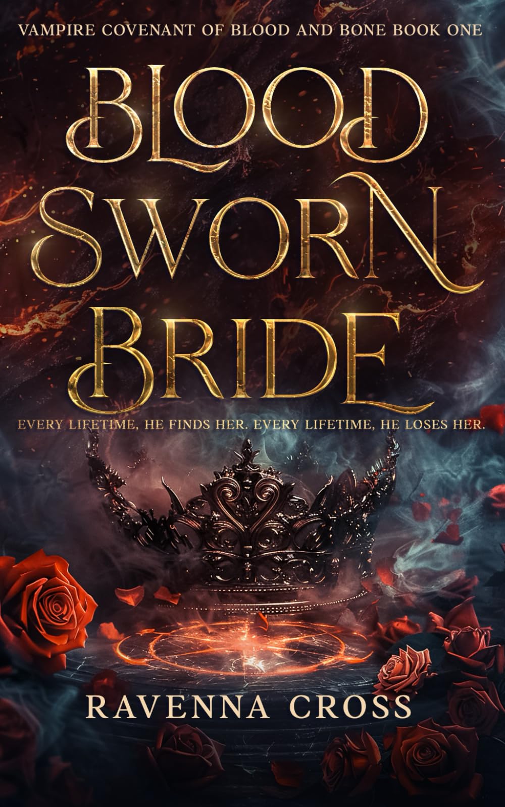 Blood Sworn Bride: A Dark Paranormal Fantasy Why Choose Romance (Vampire Covenant Of Blood And Bone)