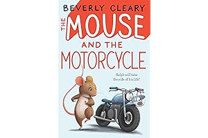 Enchanting Adventures with “The Mouse and the Motorcycle” for Young Readers Aged 8-10