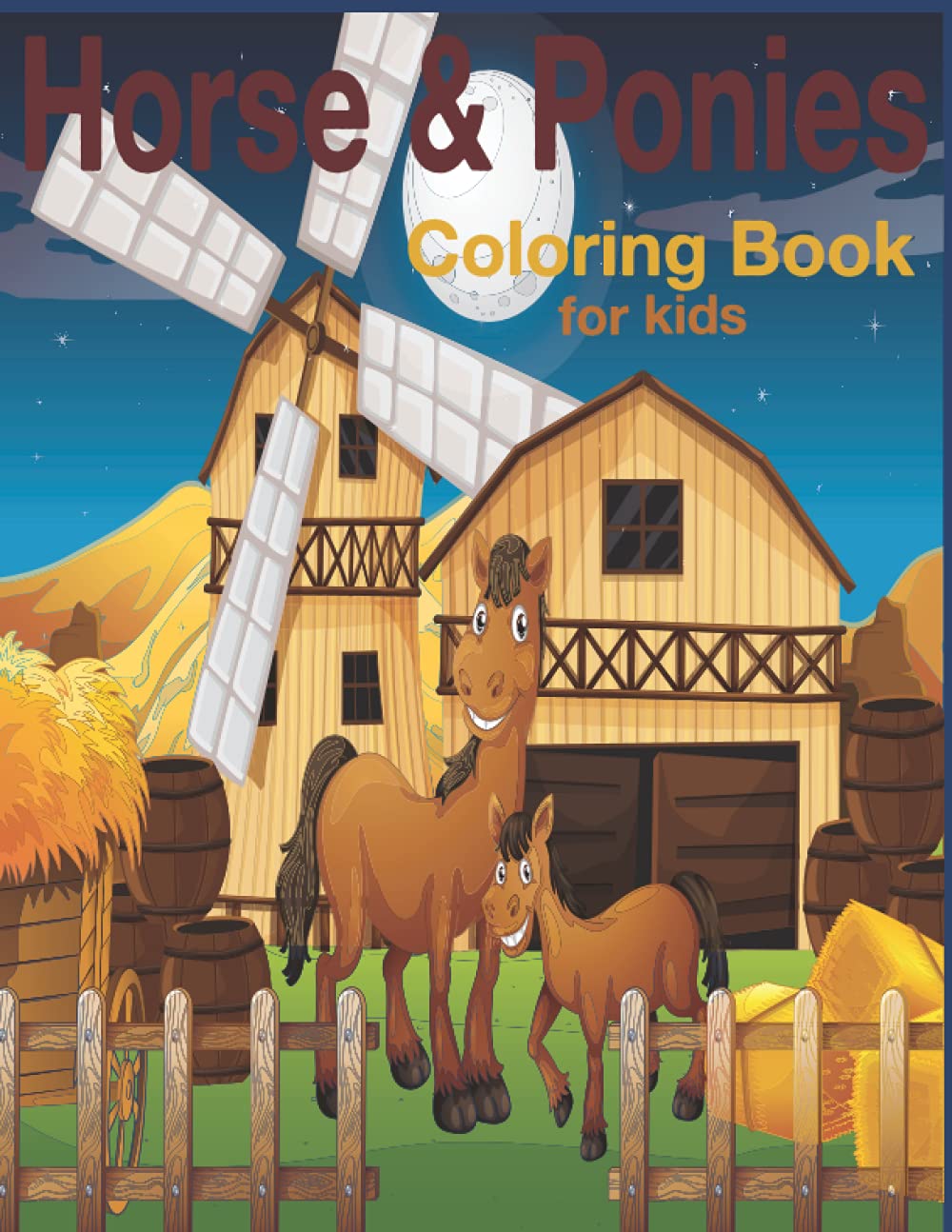 Horse & Ponies Coloring Book for kids: Horse Coloring Book for Kids Ages 6 - 12 (Horse Coloring Book for Kids Ages 6 - 12)