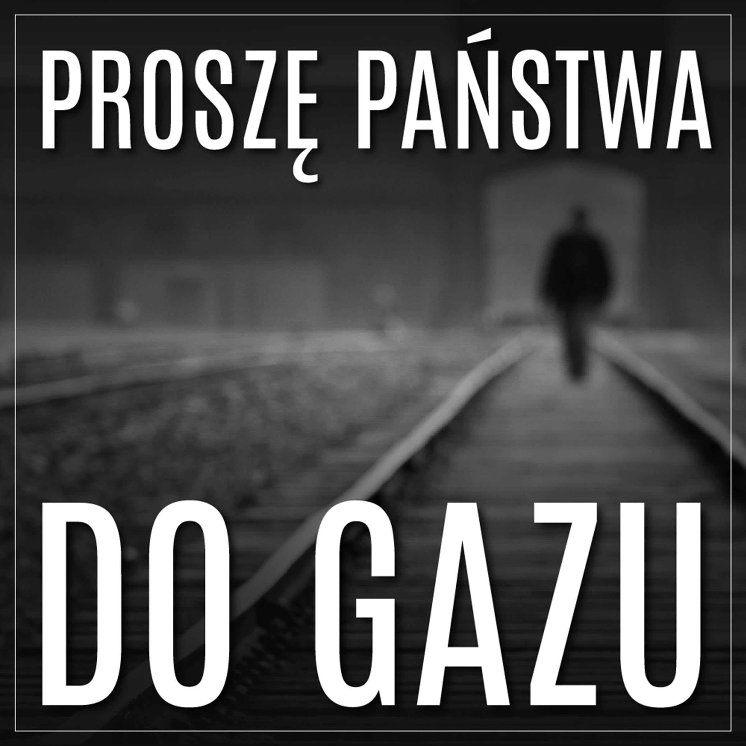 Proszę państwa do gazu