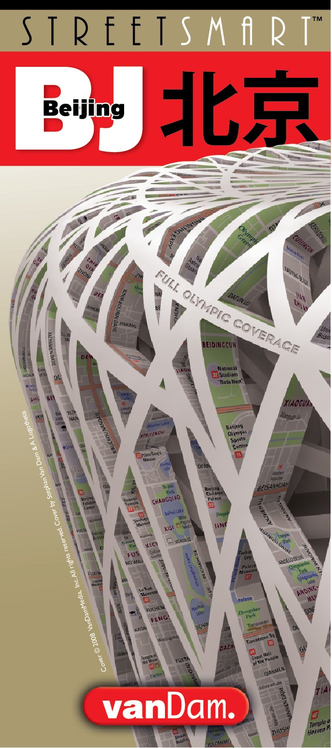 StreetSmart Beijing      Map – June 30, 2008