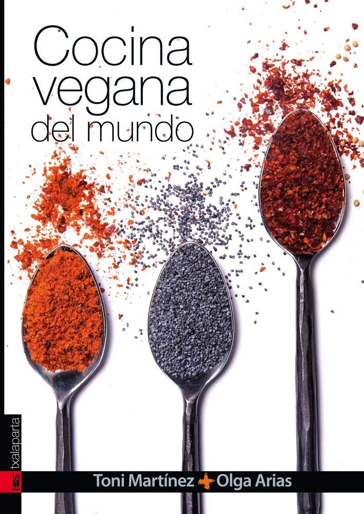 Cocina vegana del mundo (CUERPO Y MENTE) (Spanish Edition)