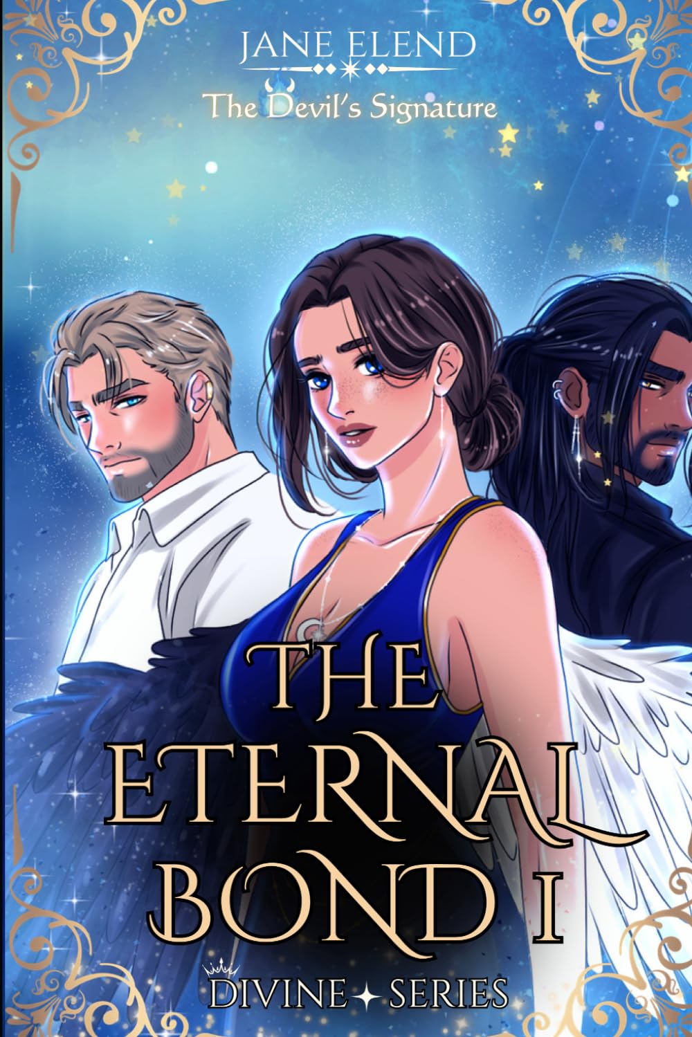 The Devil's Signature: The Eternal Bond 1: Celestial Edition: 2 (The Devil's Signature: Celestial Edition)