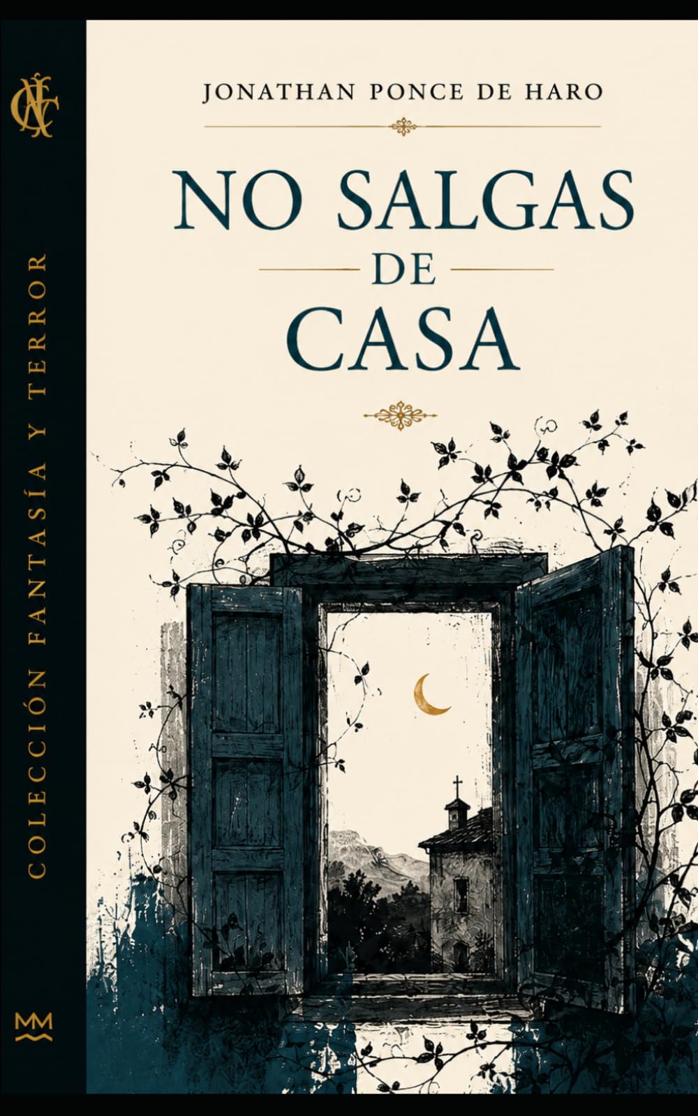 No salgas de casa (Fantasía y terror)