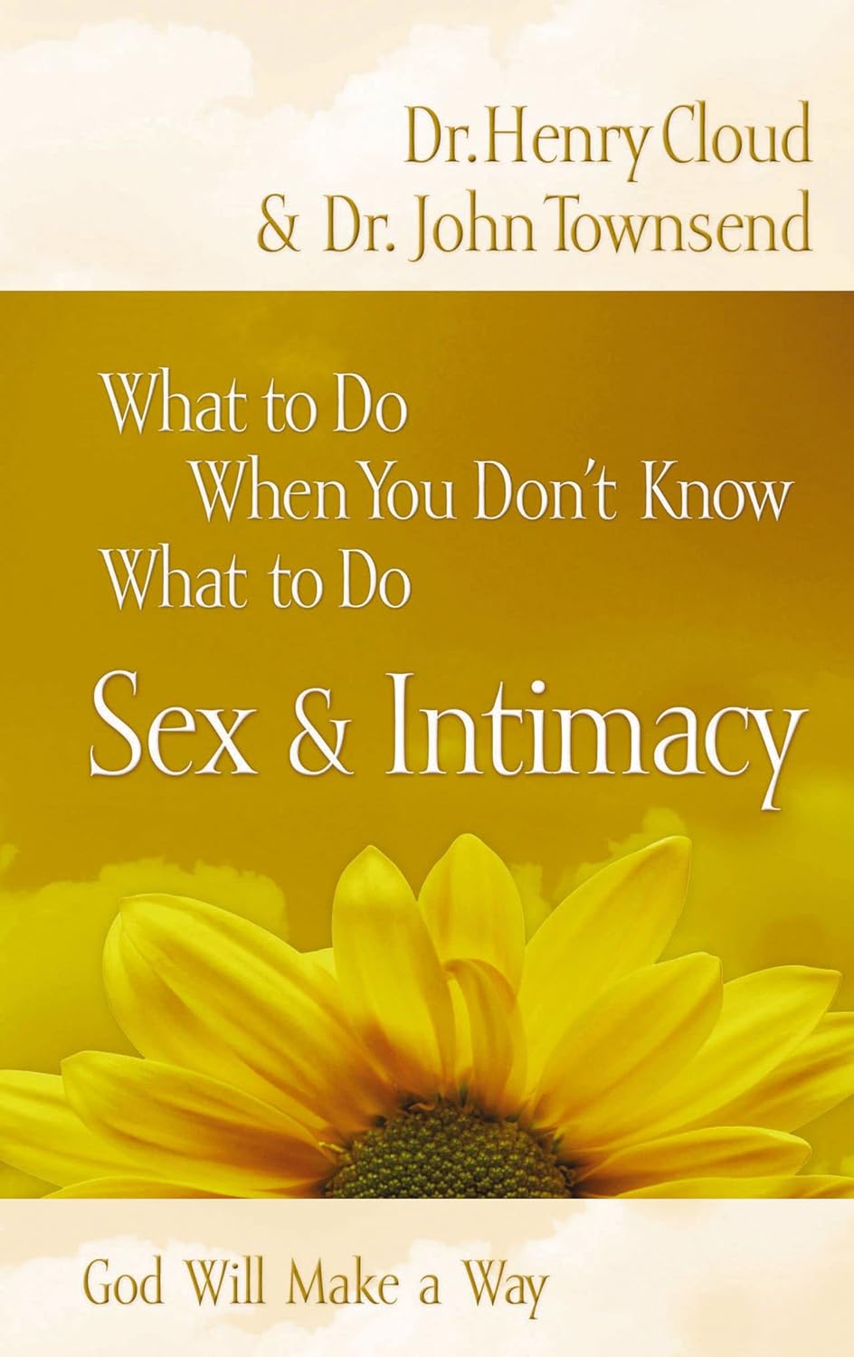 What to Do When You Don't Know What to Do, Sex and Intimacy: Discover