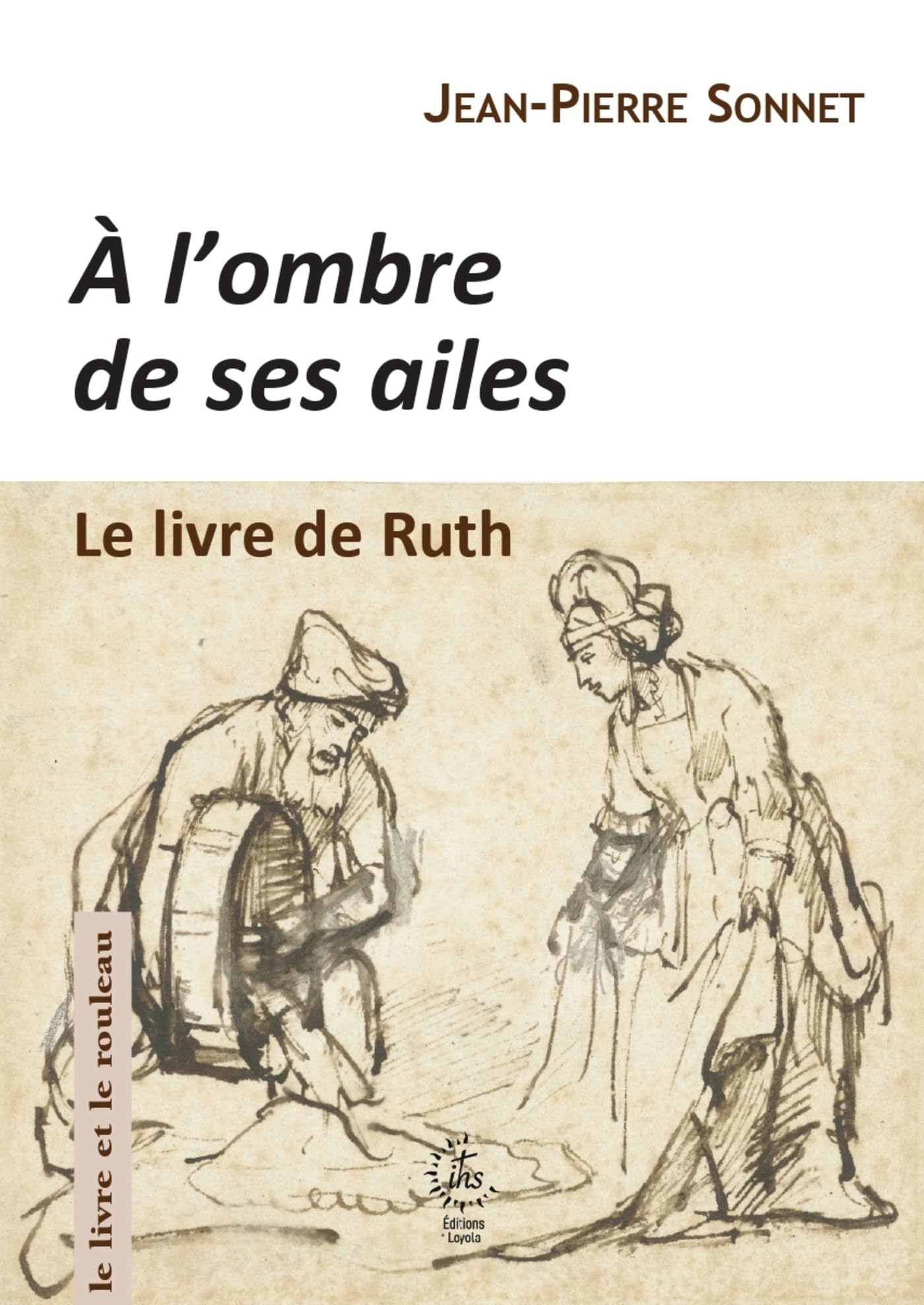 À l'ombre de ses ailes: Le livre de Ruth (2026)