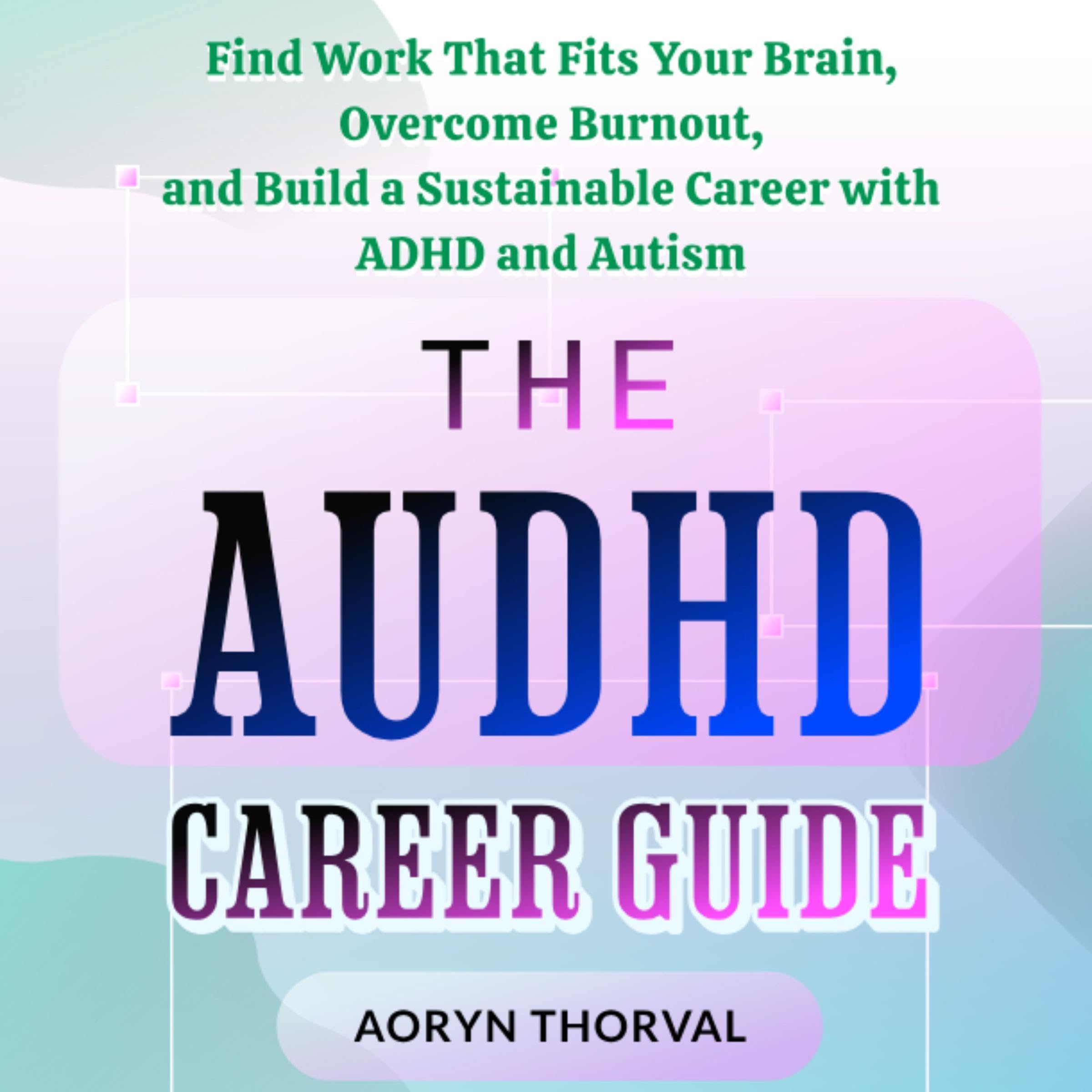 Cover art for The AuDHD Career Guide