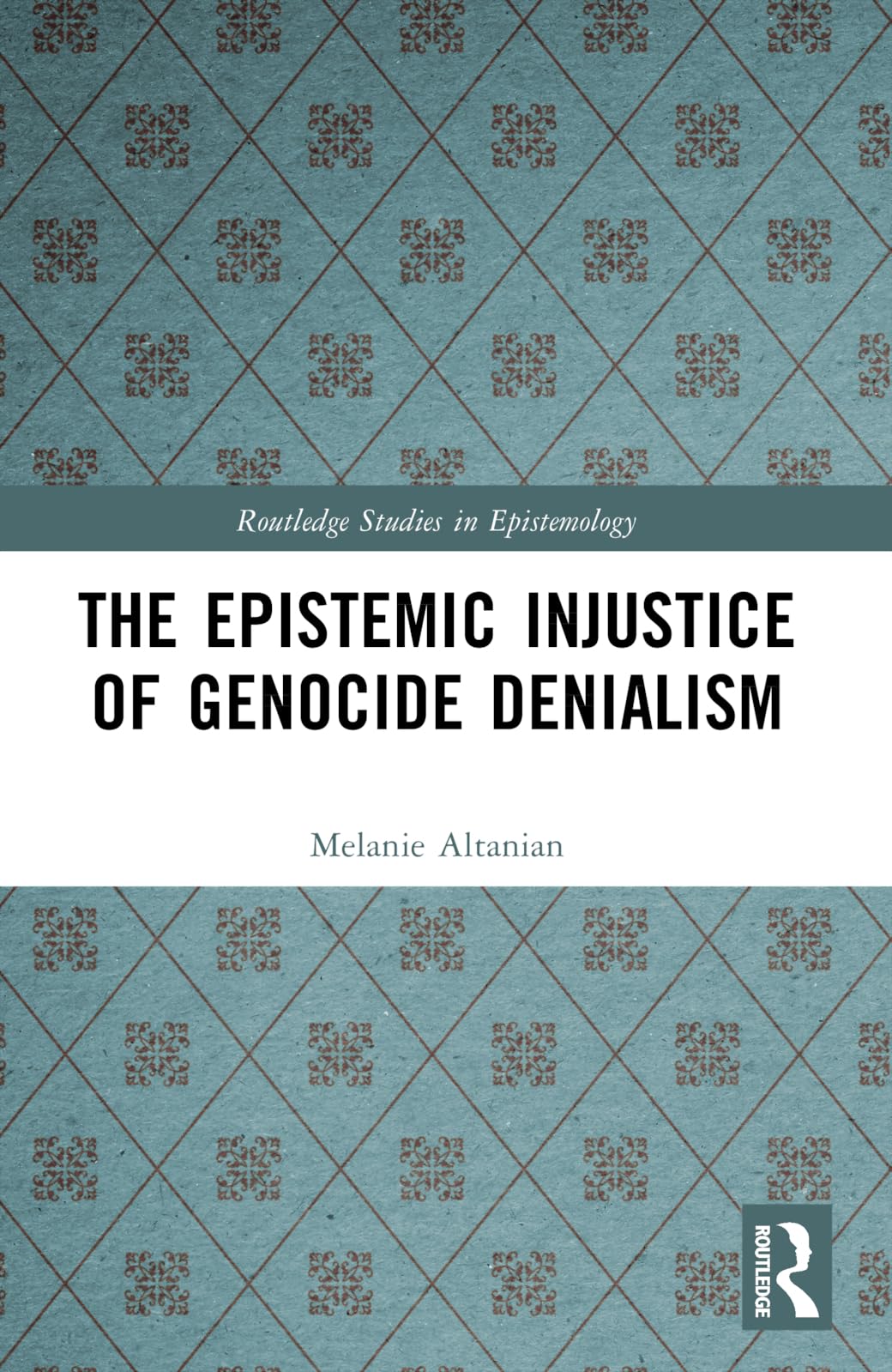 The Epistemic Injustice of Genocide Denialism