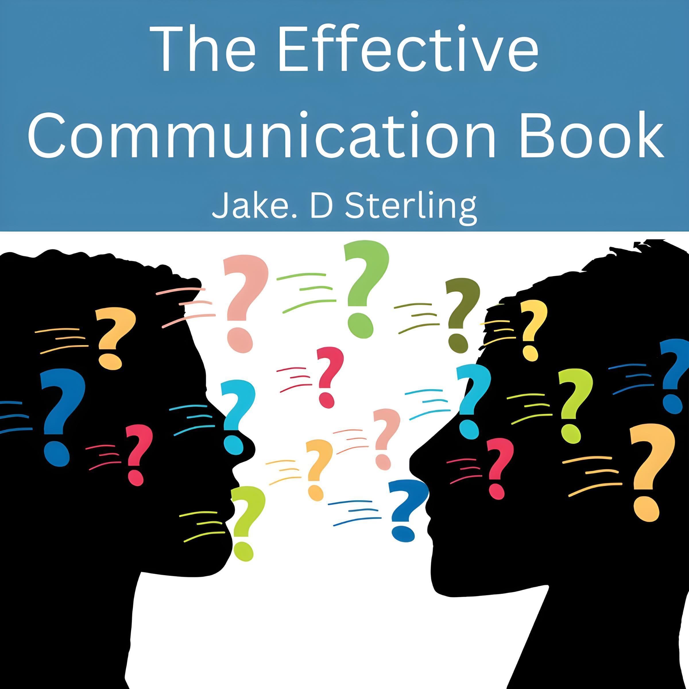 The Effective Communication Book