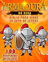 Vista 1 de Biblia para niños en Sopa de Letras 100 Actividades Cristianas Armadura de Dios (Spanish Edition)