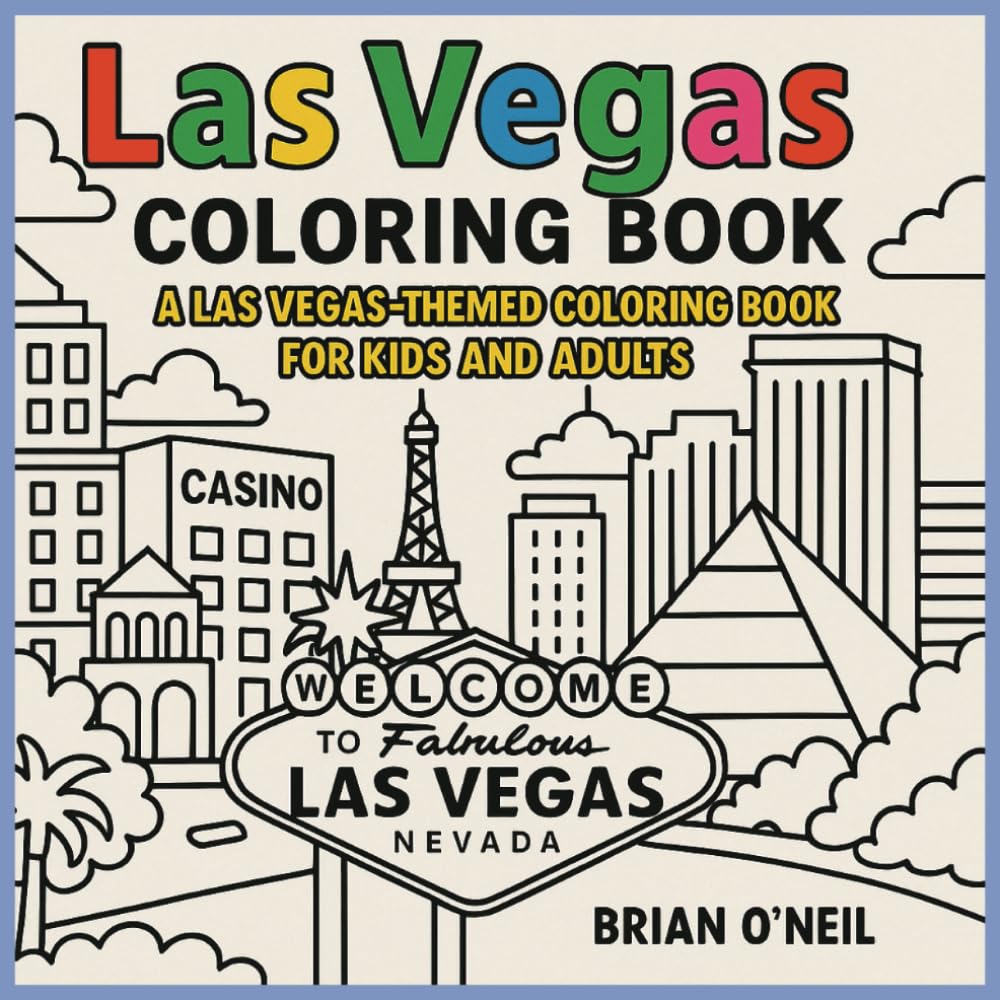 Las Vegas Coloring Book: A Las Vegas-Themed Coloring Book for Kids and Adults