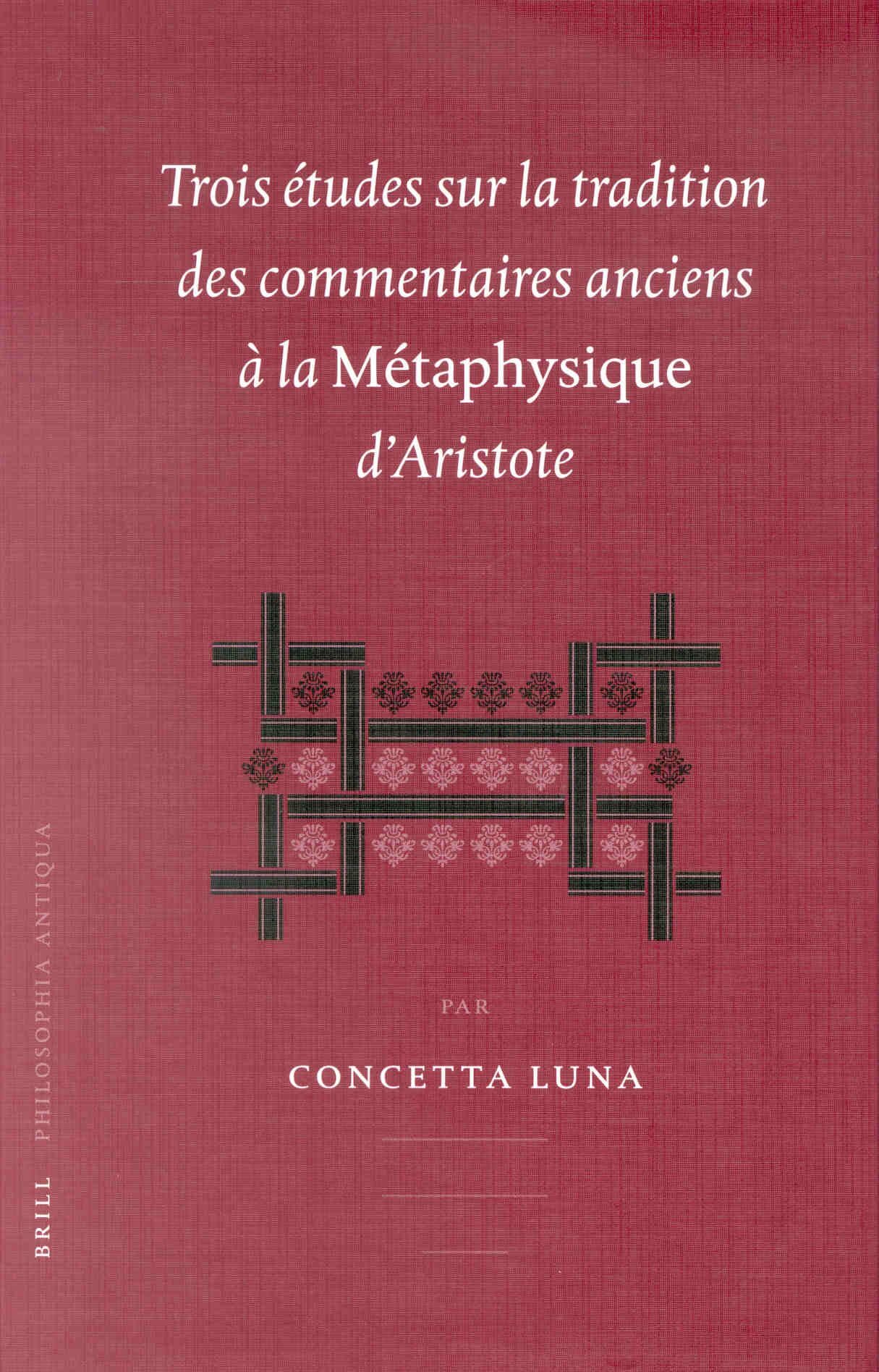 Commentaires anciens à la Métaphysique d'Aristote livre philosophie antique étude
