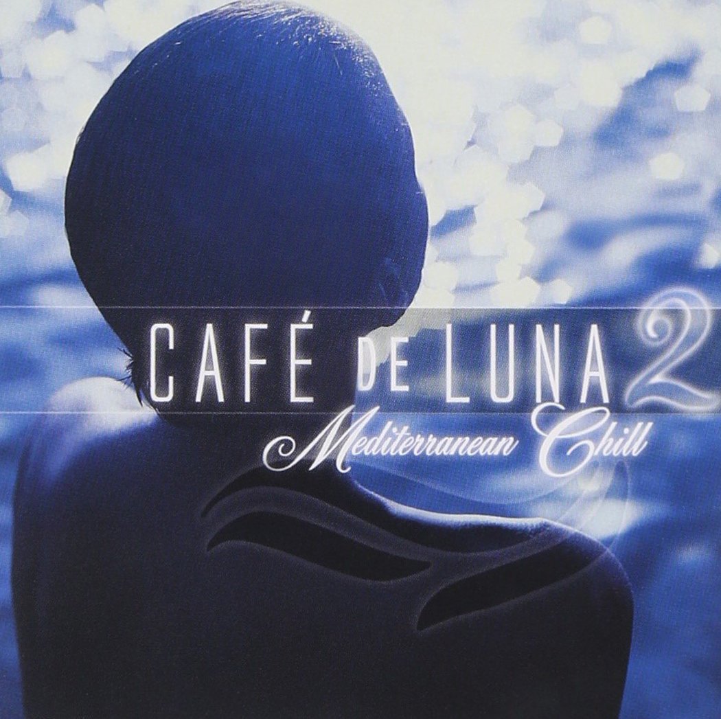Cafe de Luna 2: Mediterranean Chill