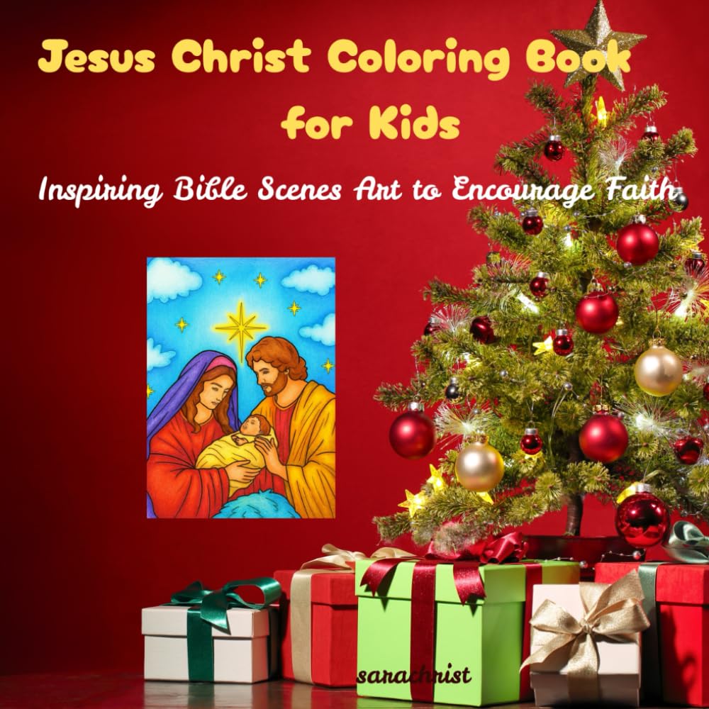 Jesus Christ Coloring Book for Kids: Simple and Cute Inspiring Jesus Christ Coloring Book