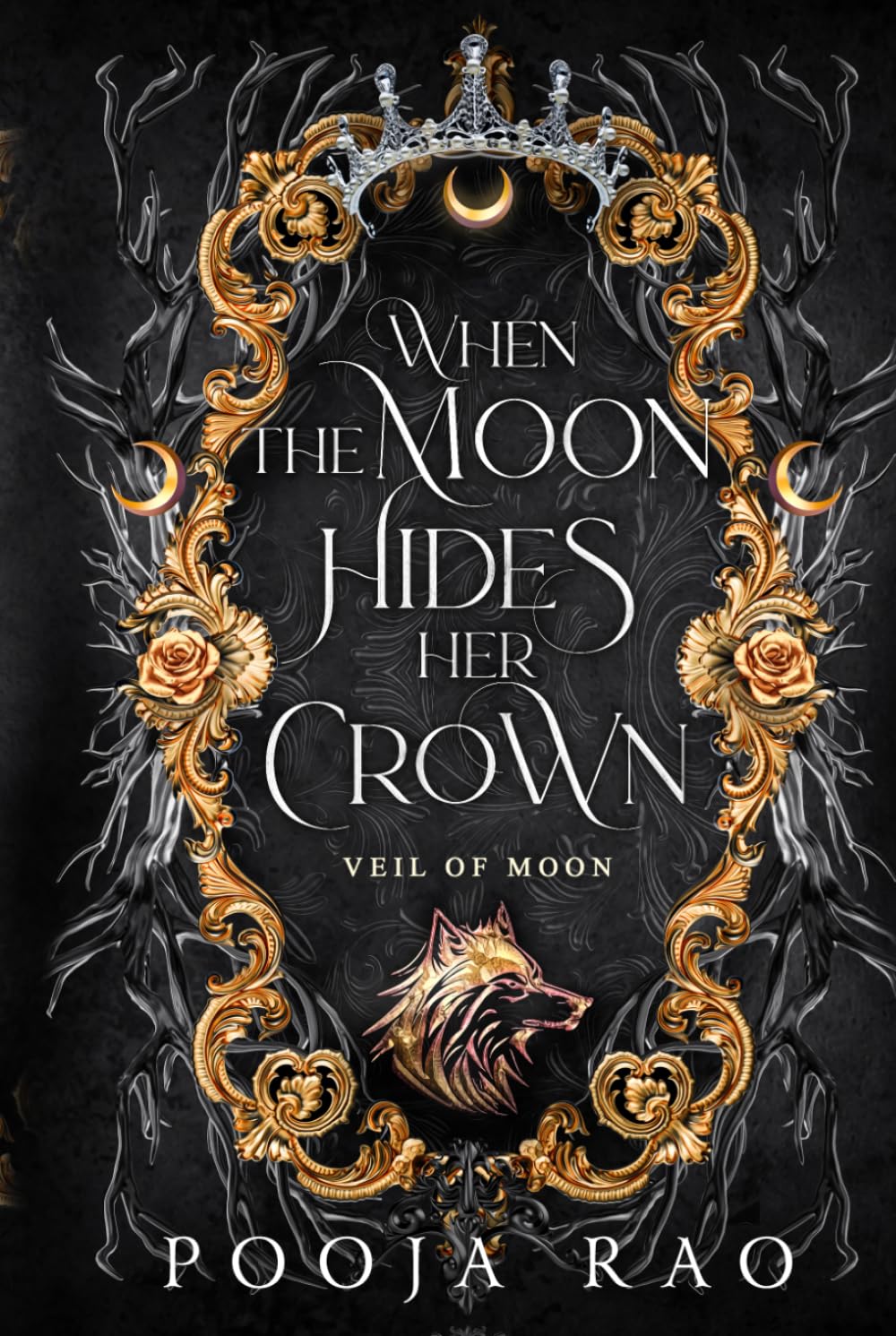 When The Moon Hides Her Crown: Veil of The Moon (Moon Lovers Series)