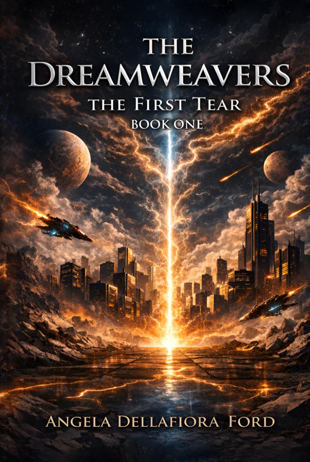 THE DREAMWEAVERS: The First Tear