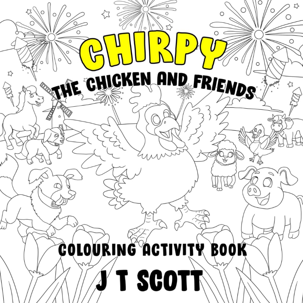Chirpy the Chicken and Friends Colouring Activity Book (Bumper and Friends)